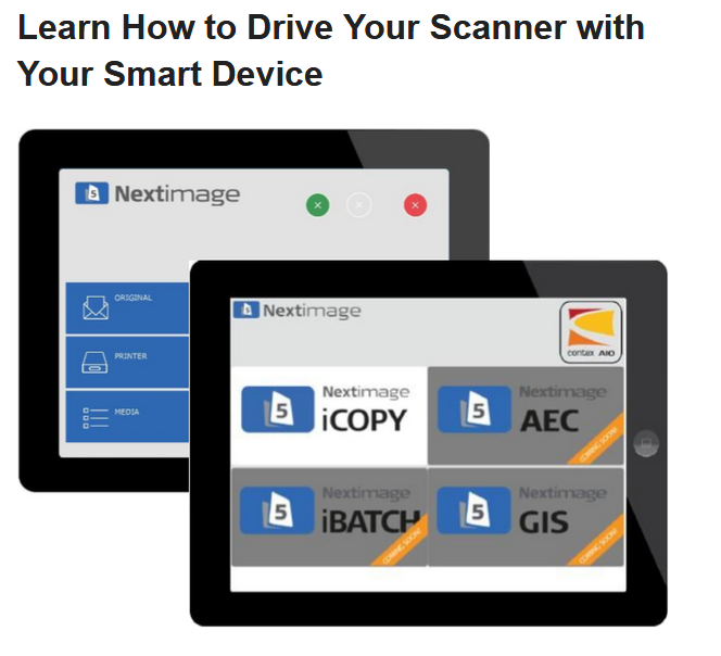 Learn How to Drive Your Scanner with Your Smart Device