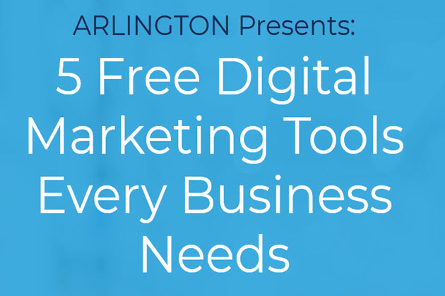 5 Free Digital Marketing Tools Every Business Needs