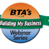 Thursday's BTA Webinar to Focus on Value Building In Your Sales Process